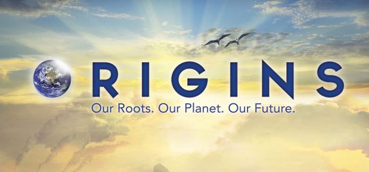 Origins – a movie that we all must watch Origins – a movie that we all must watch
